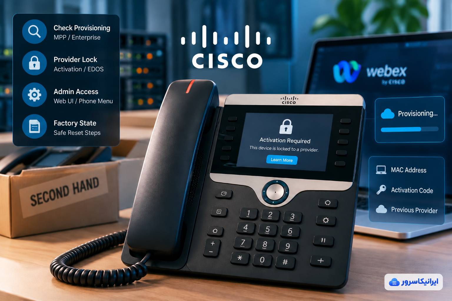 بررسی تلفن Cisco دستدوم قفلشده برای تشخیص MPP، Enterprise و Provisioning قبلی